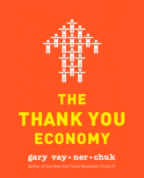 The thank you economy