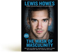 The Mask of Masculinity